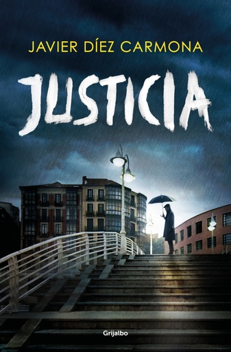 [9788425360015] Justicia (Trilogía Justicia 1)