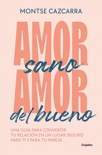 [9788425364259] Amor sano, amor del bueno