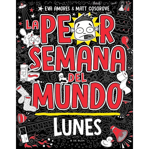 [9788419378422] La peor semana del mundo 1 - Lunes