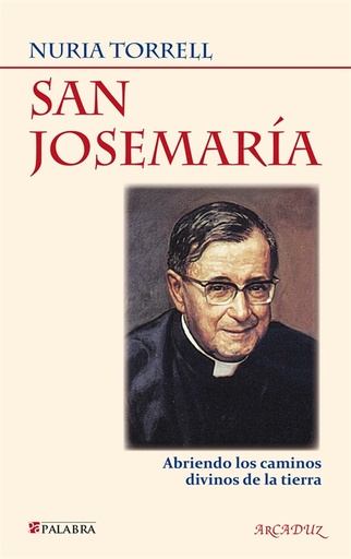 [9788498408270] San Josemaría-Palabra