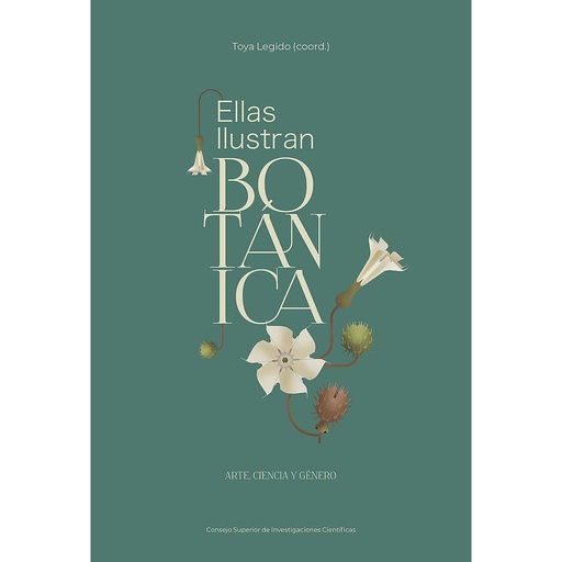 [13808] Ellas ilustran botánica : arte, ciencia y género