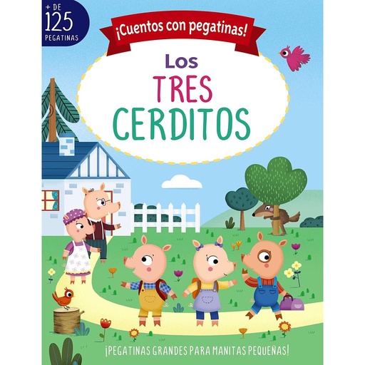 [9788469662724] ¡Cuentos con pegatinas! Los tres cerditos