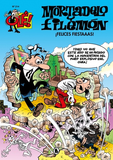 [9788402423979] Mortadelo y Filemón. ¡Felices fiestaaas! (Olé! Mortadelo 214)