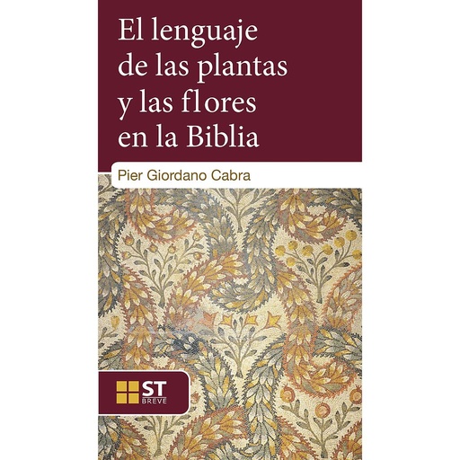 [9788429326543] El lenguaje de las plantas y las flores en la Biblia