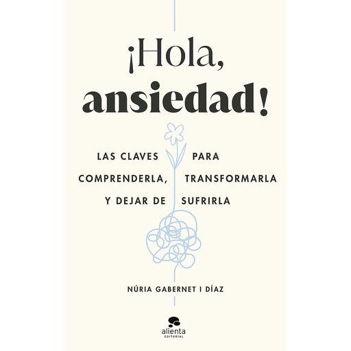 [9788413442211] ¡Hola, ansiedad!