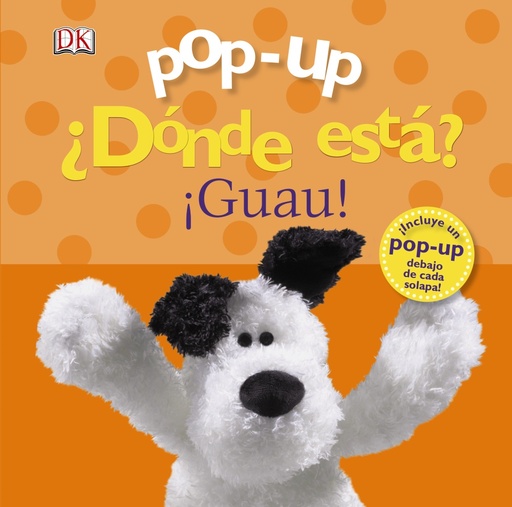 [9788469601389] Pop-up ¿Dónde está? ¡Guau!