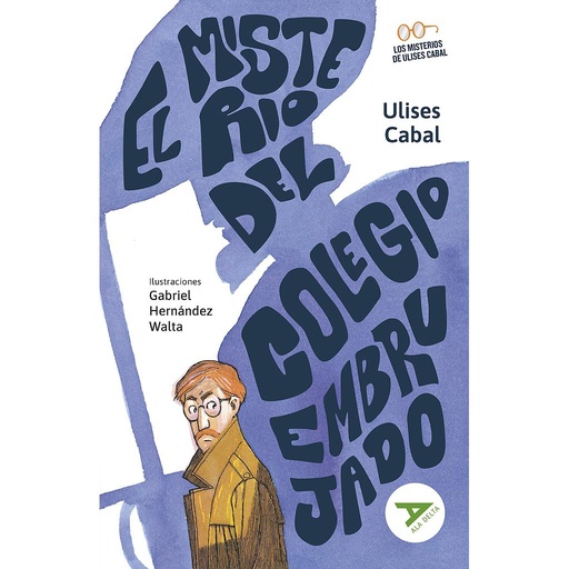 [9788414041109] El misterio del colegio embrujado