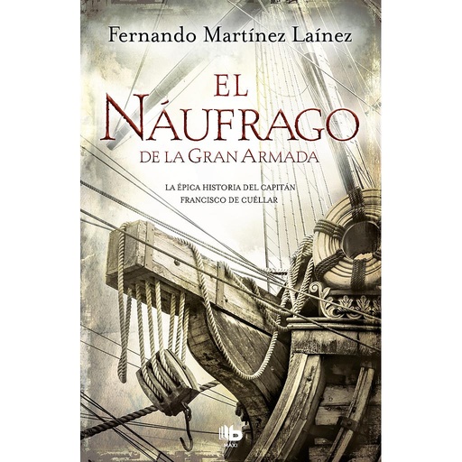 [9788490704370] El náufrago de la Gran Armada