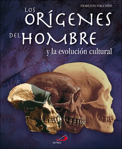 [9788428530538] Los orígenes del hombre y la evolución cultural