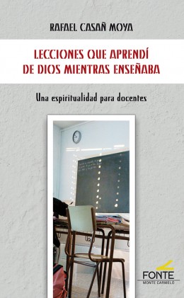 [9788483539927] Lecciones que aprendí de Dios mientras enseñaba