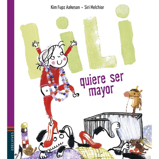 [9788414025185] Lili quiere ser mayor