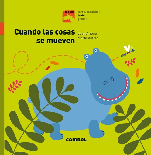 [9788491012405] Cuando las cosas se mueven - Trote