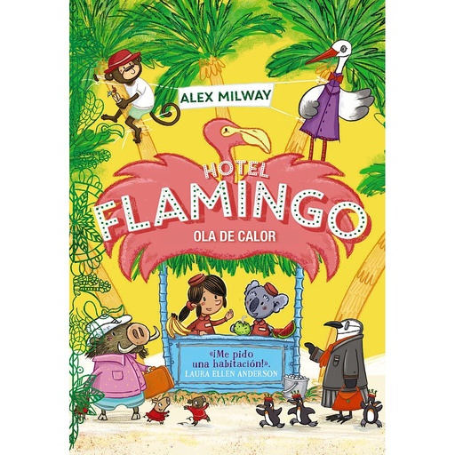 [9788469891421] Hotel Flamingo. Ola de calor (Libro 2)