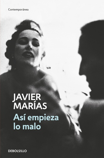 [9788466350167] Así empieza lo malo