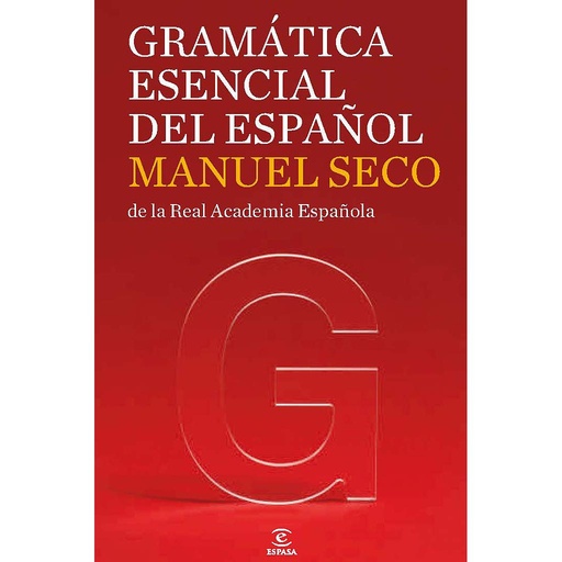[9788467035858] Gramática esencial del español