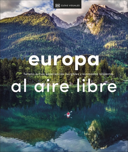 [9780241559789] Europa al aire libre (Viajes para regalar)