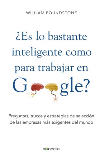 [9788415431077] ¿Es lo bastante inteligente para trabajar en Google?