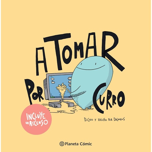 [9788413416571] A tomar por curro