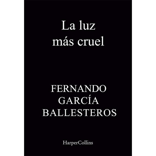 [9788419883339] La luz más cruel