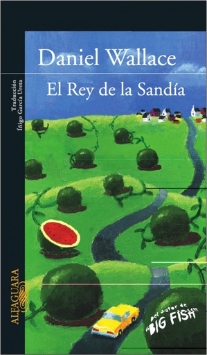 [9788420469379] El rey de la sandía