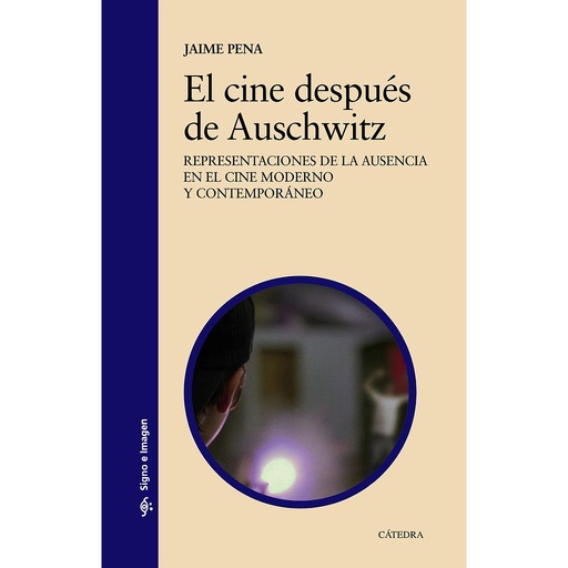 [9788437641782] El cine después de Auschwitz