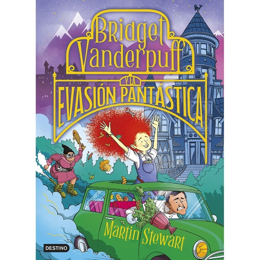 [9788408286967] Bridget Vanderpuff 1. Bridget Vanderpuff y la evasión pantástica