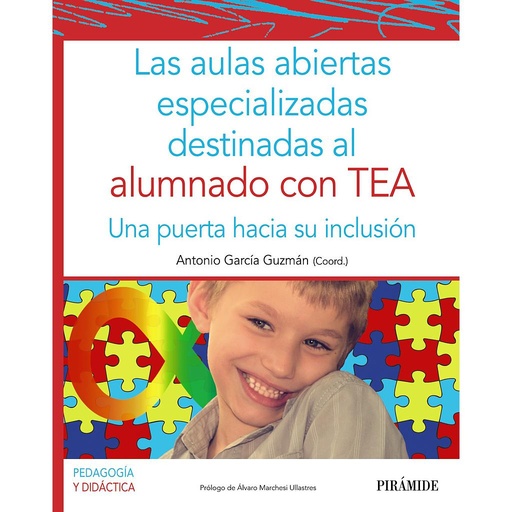 [9788436844481] Las aulas abiertas especializadas destinadas al alumnado con TEA