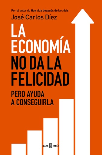 [9788401343216] La economía no da la felicidad