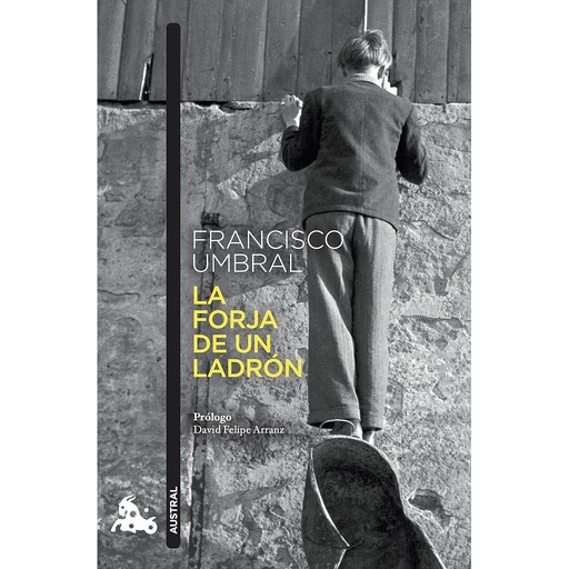 [9788408273929] La forja de un ladrón