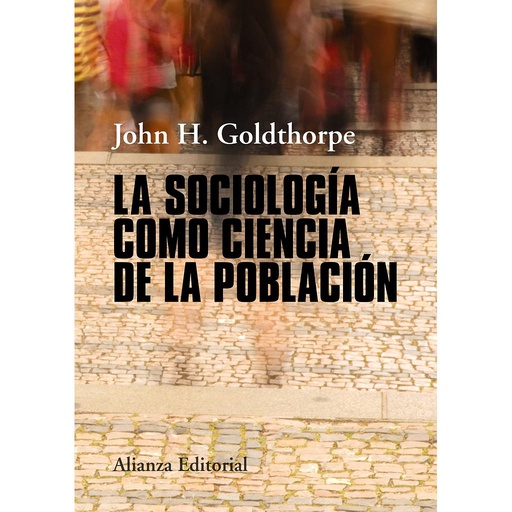[9788491046806] La sociología como ciencia de la población