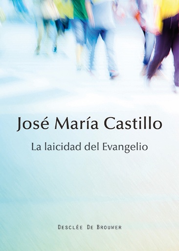 [9788433027146] La laicidad del evangelio