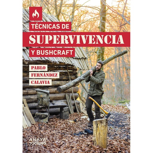 [9788491584872] Técnicas de supervivencia y bushcraft