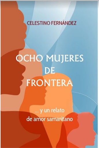 [9788473492058] OCHO MUJERES DE FRONTERA