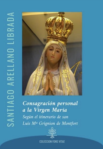 [9788494974403] Consagración personal a la Virgen María