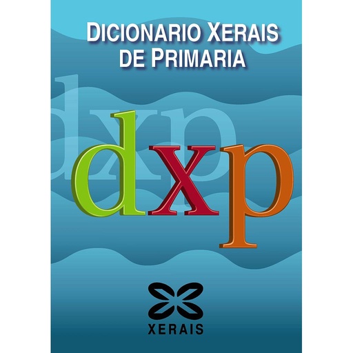 [9788499140445] Dicionario Xerais de Primaria