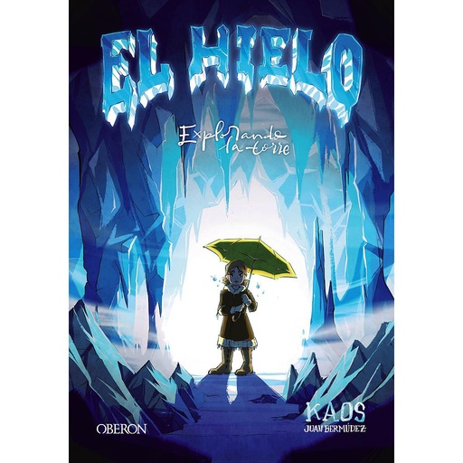 [9788441545939] El Hielo