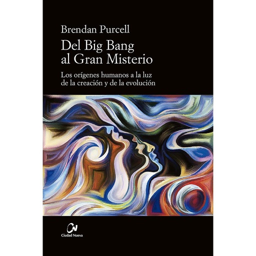 [9788497154499] Del Big Bang al Gran Misterio