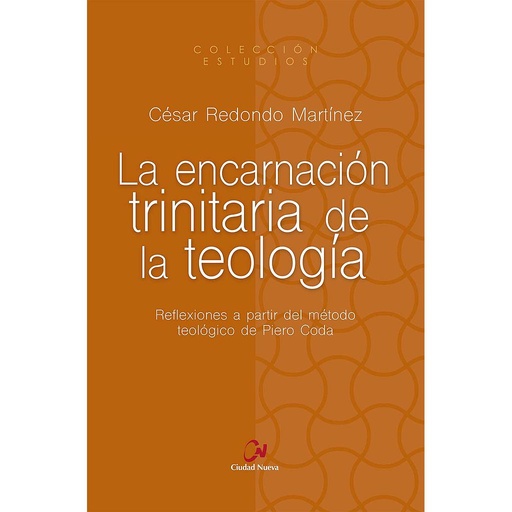 [9788497155113] La encarnación trinitaria de la teología