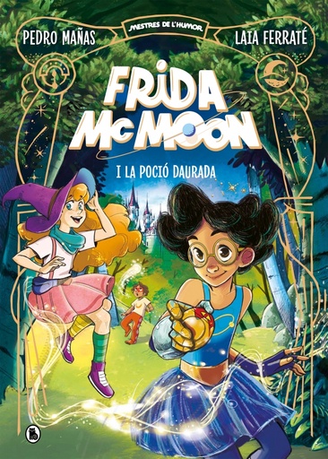 [9788402426871] Frida McMoon i la poció daurada (Mestres de l'Humor Frida McMoon 2)