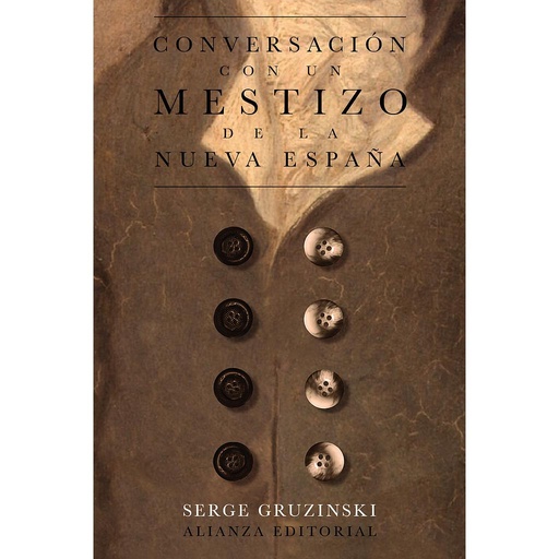 [9788413629131] Conversación con un mestizo de la Nueva España