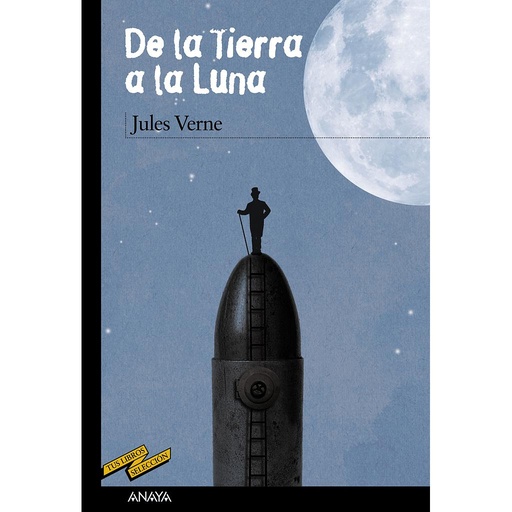 [9788467861570] De la Tierra a la Luna