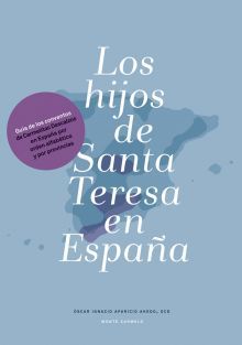 [9788483536506] Los hijos de Santa Teresa en España