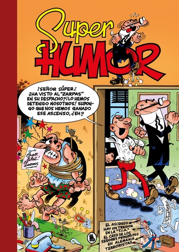 El ascenso | Hay un traidor en la T.I.A. | El caso de los señores pequeñitos | En Alemania | Terroristas (Súper Humor Mortadelo 19)