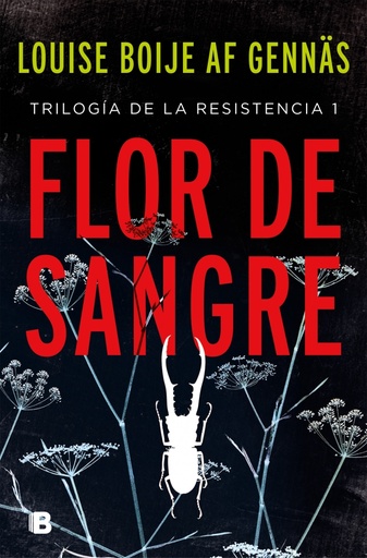 [9788466665865] Flor de sangre (Trilogía de la Resistencia 1)