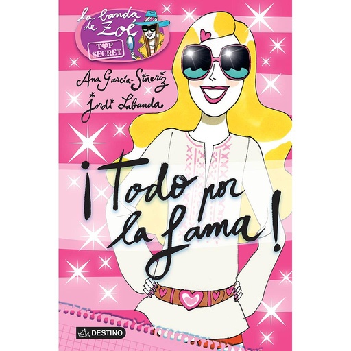 [9788408136026] ¡Todo por la fama!