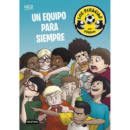 [9788408145189] Un equipo para siempre