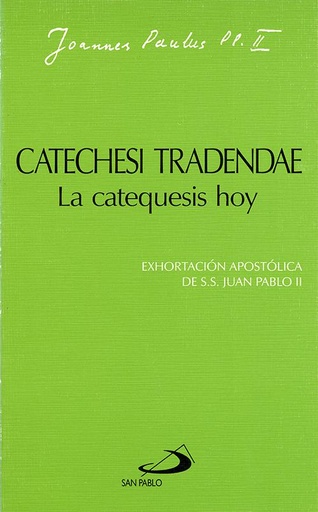 [9788428518055] CATECHESI TRADENDAE .CATEQUESIS HOY