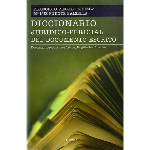 [9788425424571] DICC.JURIDICO PERICIAL DEL DOCUMENTO ESCRITO