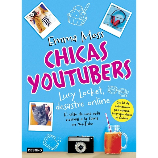 [9788408175711] Chicas youtubers. Lucy Locket, desastre online