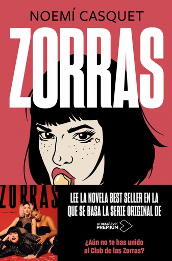 [9788466667593] Zorras (Zorras 1)